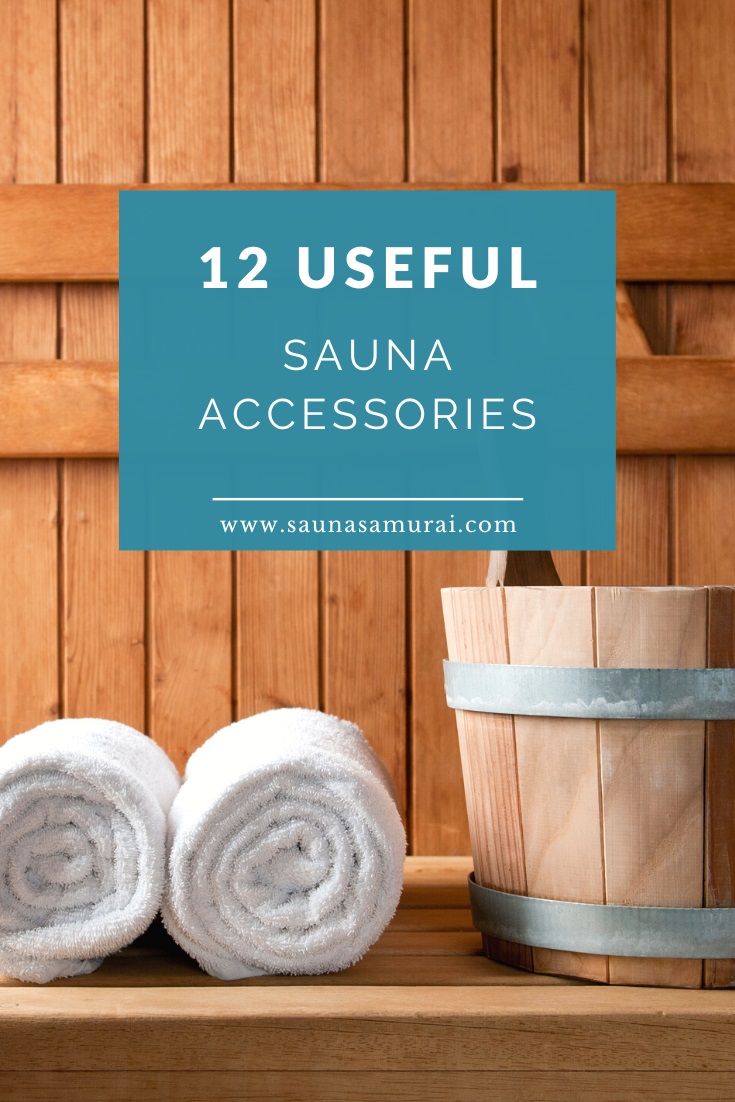 12 Useful sauna accessories