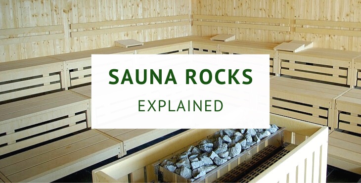 Sauna rocks and stones (practical guide)