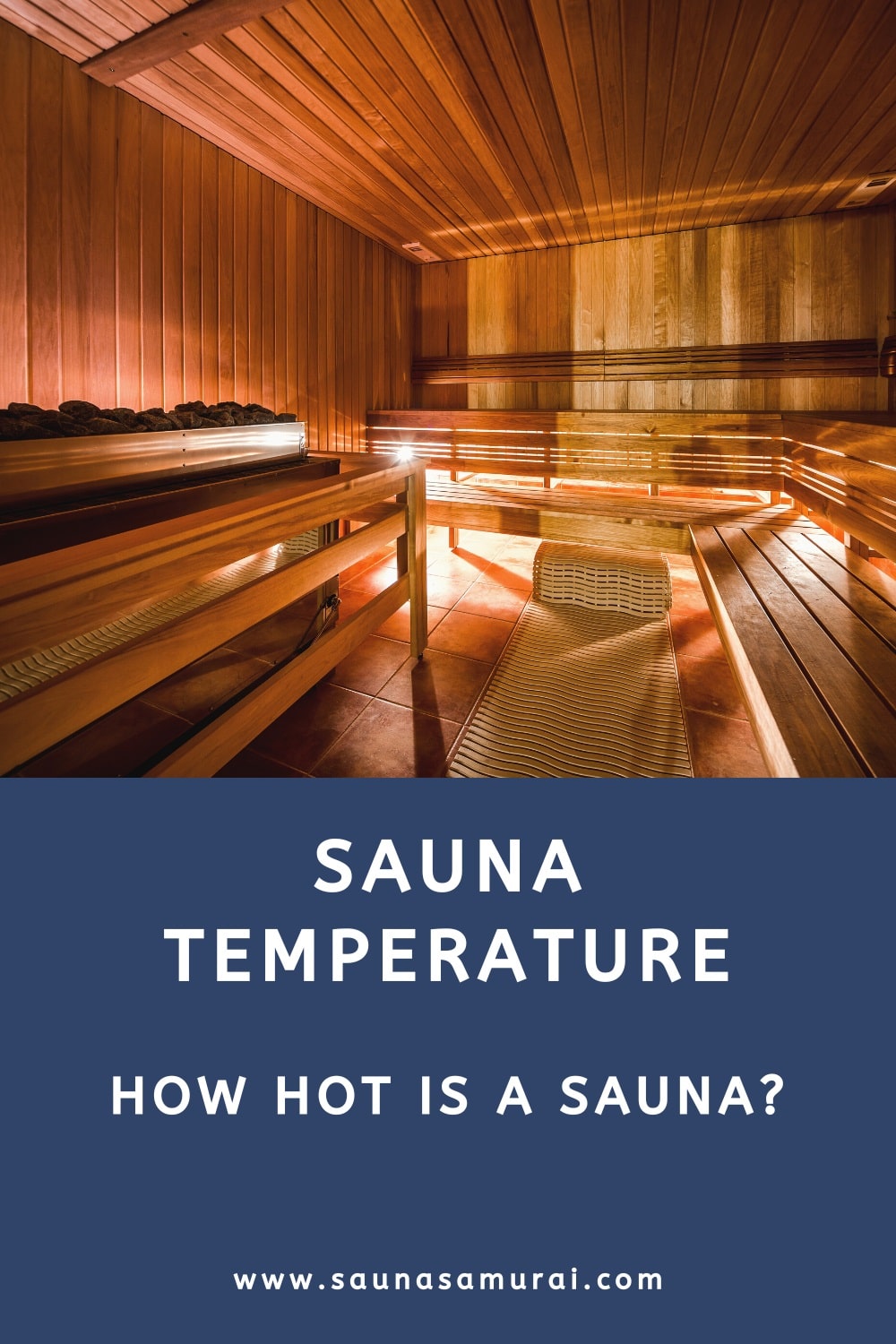Sauna temperature (how hot is a sauna?)