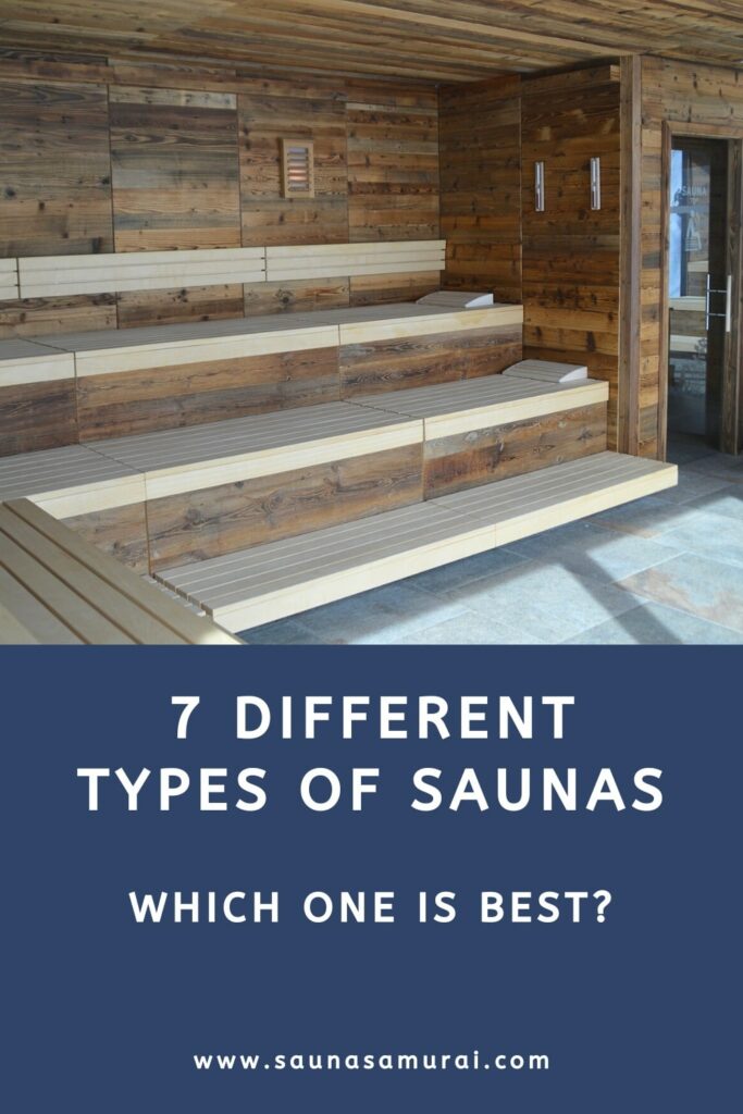 7 Different Types of Saunas Explained Sauna Samurai