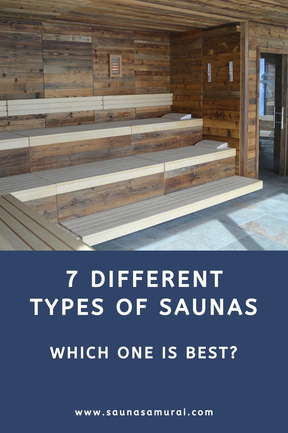 7 Different types of saunas